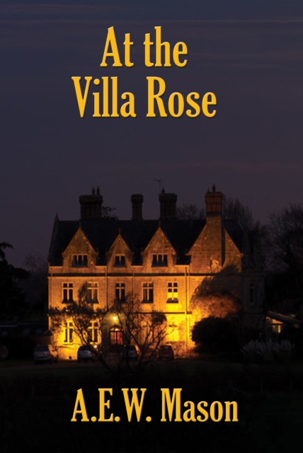 Book Cover for At the Villa Rose by A.E.W. Mason