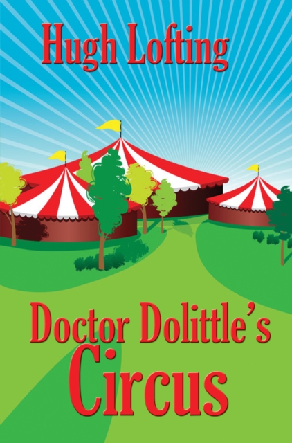 Book Cover for Doctor Dolittle's Circus by Lofting, Hugh