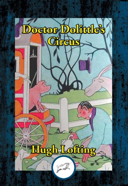 Book Cover for Doctor Dolittle's Circus by Lofting, Hugh