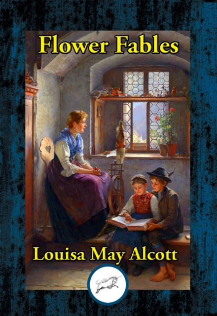 Book Cover for Flower Fables by Louisa May Alcott