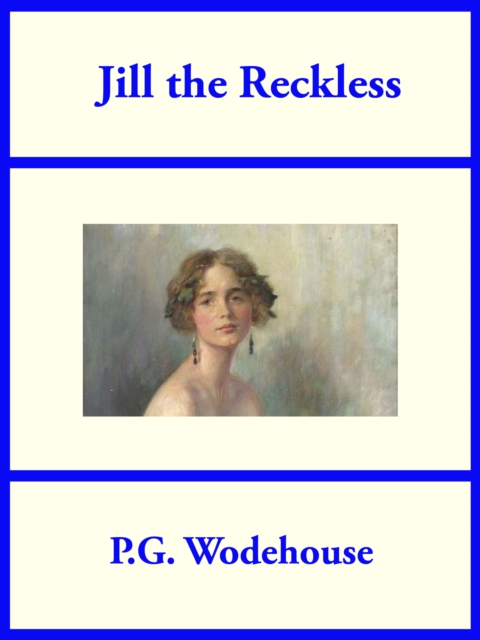 Book Cover for Jill the Reckless by P. G. Wodehouse