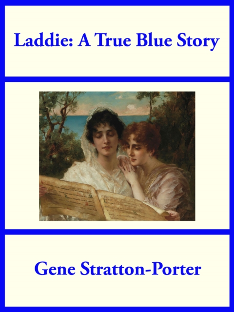 Book Cover for Laddie: A True Blue Story by Gene Stratton-Porter