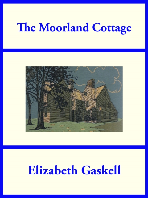 Book Cover for Moorland Cottage by Gaskell, Elizabeth