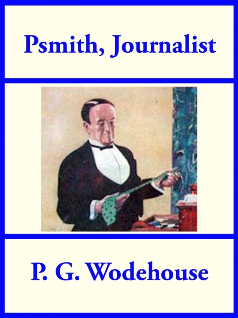 Book Cover for Psmith Journalist by P. G. Wodehouse