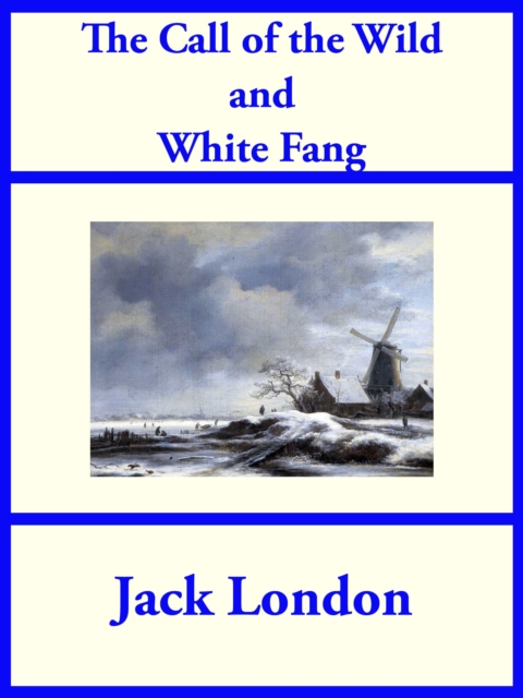 Book Cover for Call of the Wild and White Fang by London, Jack