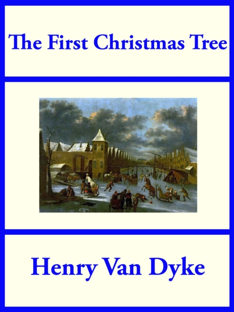 Book Cover for First Christmas Tree by Henry Van Dyke