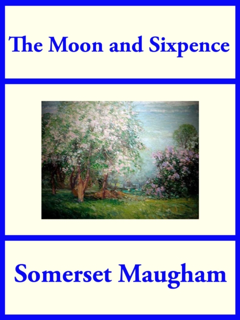 Book Cover for Moon and Sixpence by Somerset Maugham