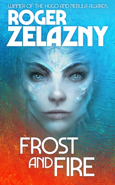 Book Cover for Frost and Fire by Roger Zelazny