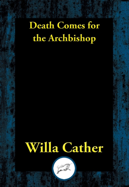 Book Cover for Death Comes for the Archbishop by Willa Cather