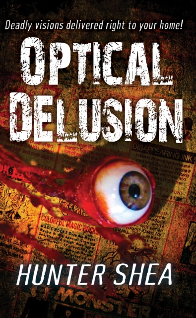 Book Cover for Optical Delusion by Hunter Shea