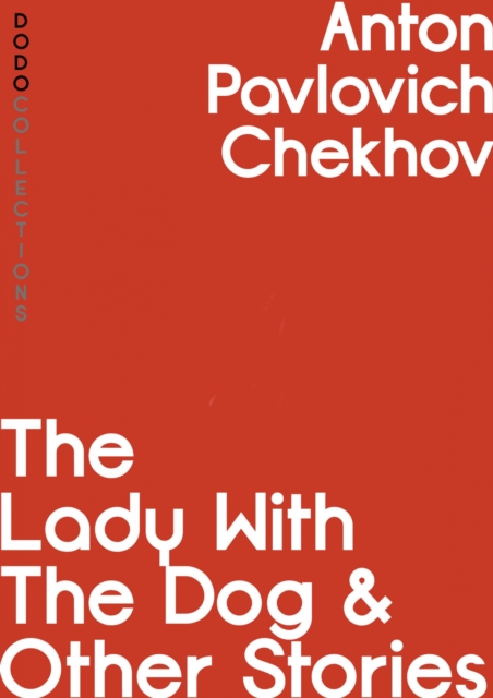 Book Cover for Lady with the Dog and Other Stories by Anton Pavlovich Chekhov