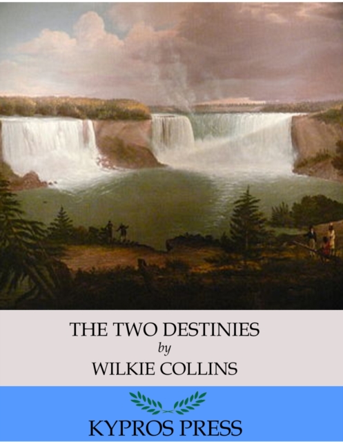 Book Cover for Two Destinies by Wilkie Collins