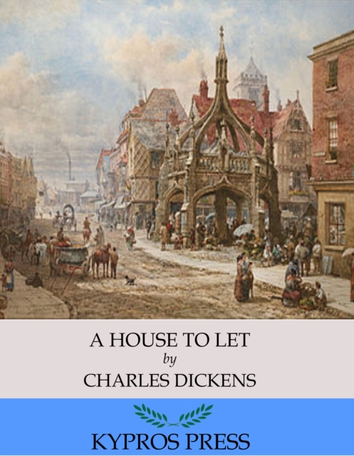 Book Cover for House to Let by Charles Dickens