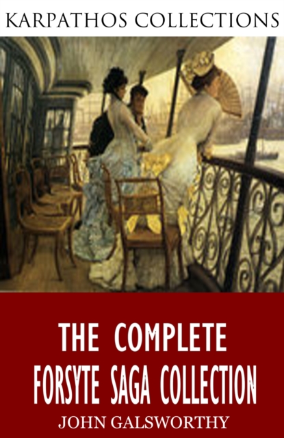 Book Cover for Complete Forsyte Saga Collection by John Galsworthy