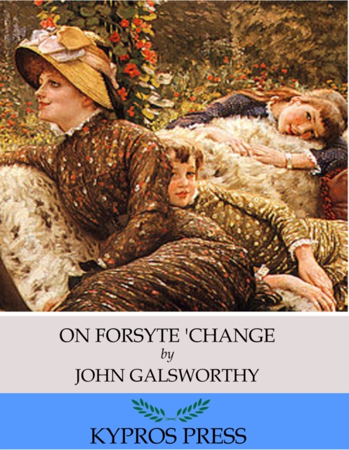 Book Cover for On Forsyte 'Change by John Galsworthy