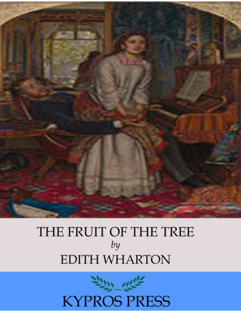 Book Cover for Fruit of the Tree by Edith Wharton