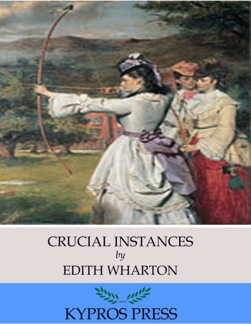 Book Cover for Crucial Instances by Edith Wharton