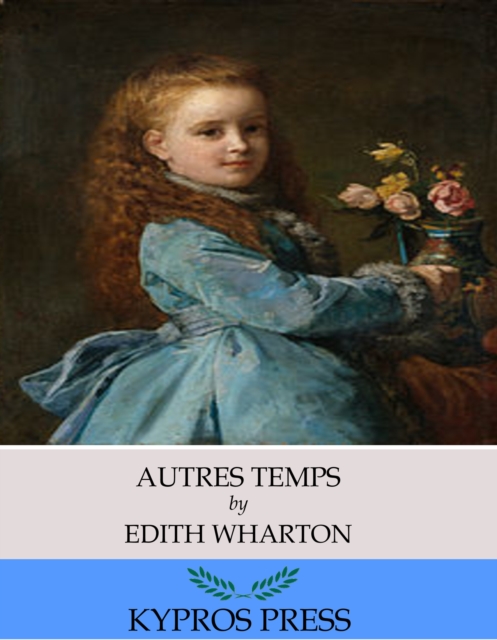 Book Cover for Autres Temps by Edith Wharton