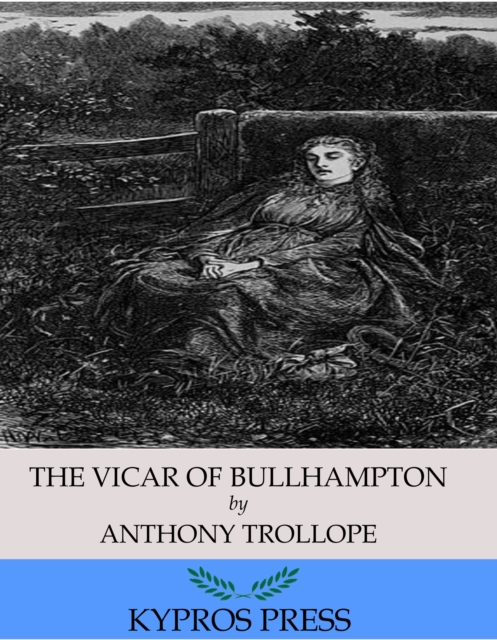 Book Cover for Vicar of Bullhampton by Anthony Trollope