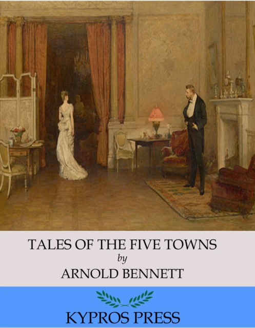 Tales of the Five Towns