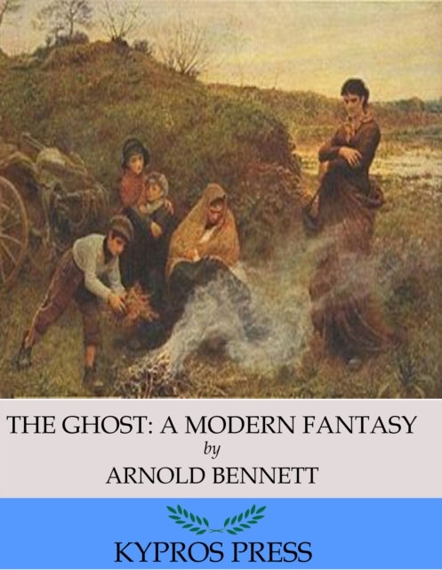 Book Cover for Ghost: A Modern Fantasy by Arnold Bennett