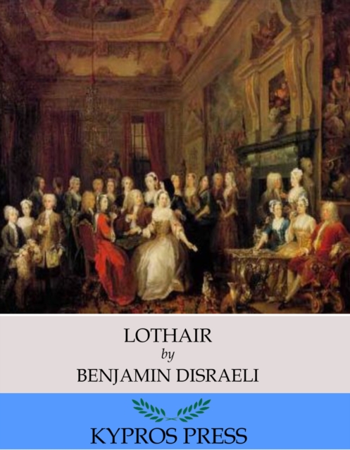 Book Cover for Lothair by Benjamin Disraeli
