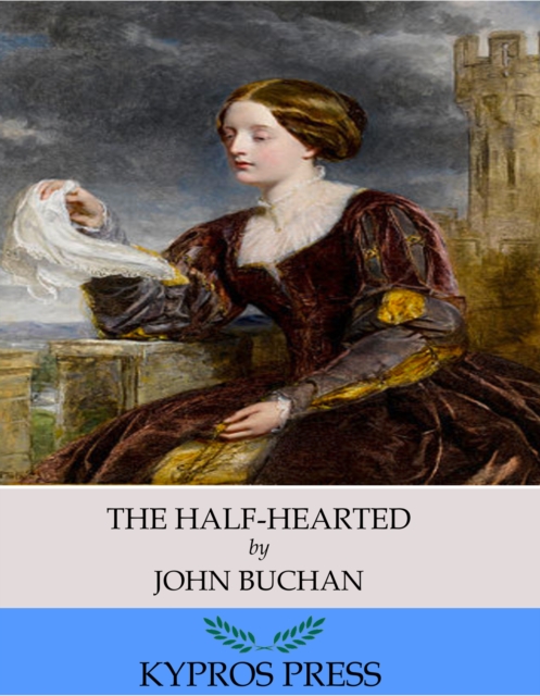 Book Cover for Half-Hearted by John Buchan