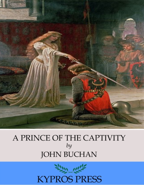 Book Cover for Prince of the Captivity by John Buchan