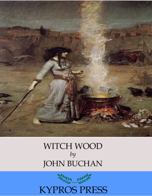 Book Cover for Witch Wood by John Buchan