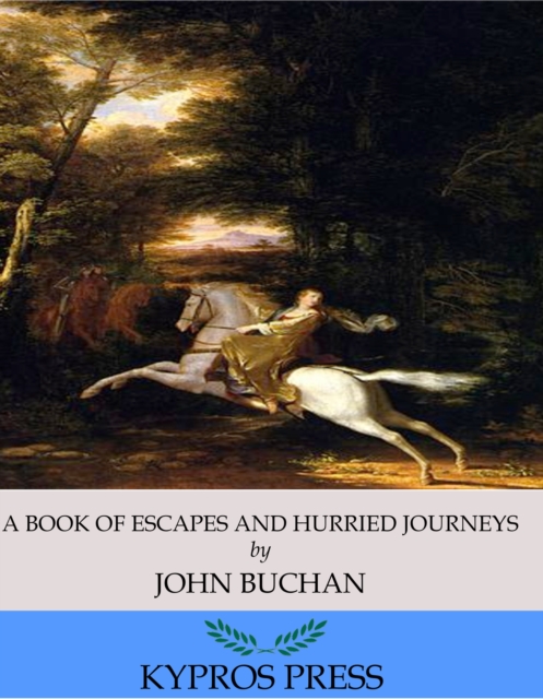 Book Cover for Book of Escapes and Hurried Journeys by John Buchan