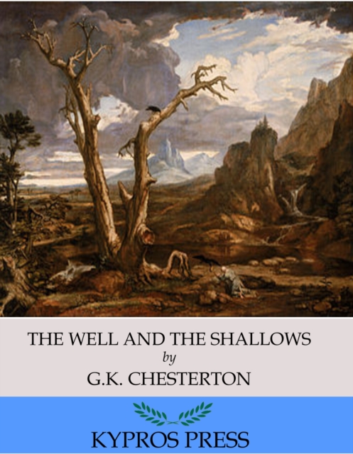 Book Cover for Well and the Shallows by G.K. Chesterton