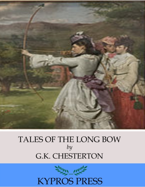 Book Cover for Tales of the Long Bow by G.K. Chesterton