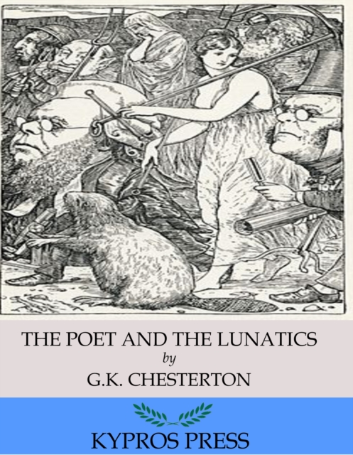 Book Cover for Poet and the Lunatics by G.K. Chesterton