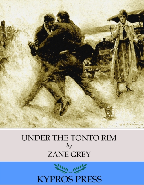 Book Cover for Under the Tonto Rim by Zane Grey