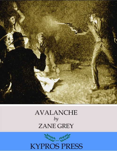 Book Cover for Avalanche by Zane Grey