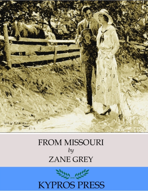 Book Cover for From Missouri by Zane Grey