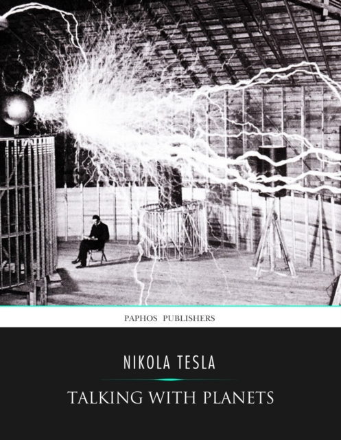 Book Cover for Talking with Planets by Nikola Tesla