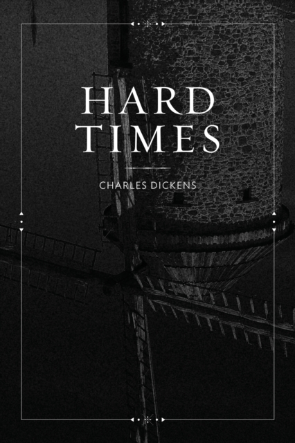 Book Cover for Hard Times by Charles Dickens