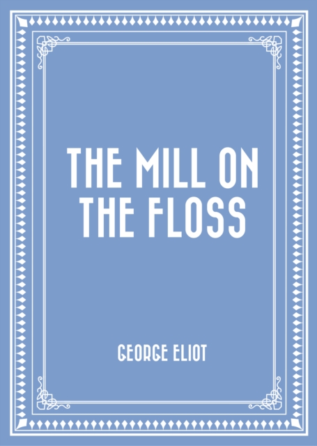 Book Cover for Mill on the Floss by George Eliot