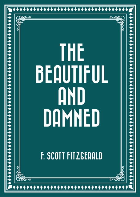 Book Cover for Beautiful and Damned by F. Scott Fitzgerald