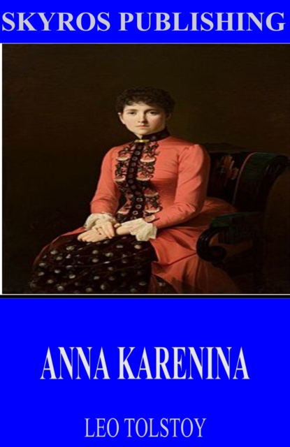 Book Cover for Anna Karenina by Leo Tolstoy