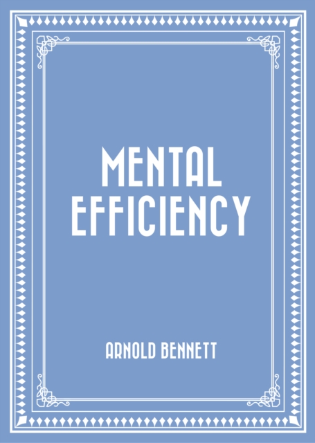 Mental Efficiency