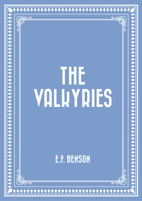 Book Cover for Valkyries by E.F. Benson