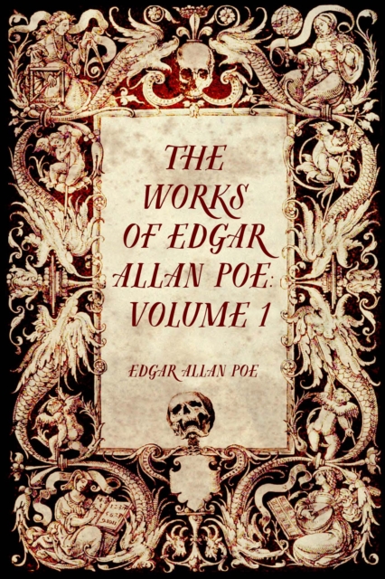 Book Cover for Works of Edgar Allan Poe: Volume 1 by Edgar Allan Poe