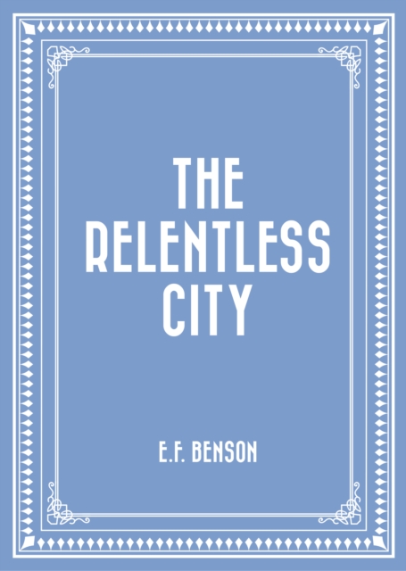 Relentless City