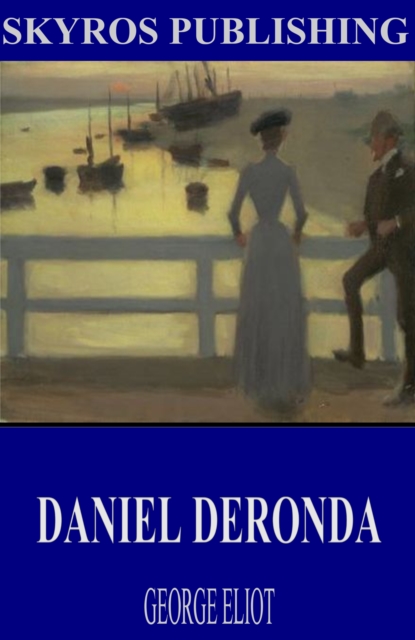 Book Cover for Daniel Deronda by George Eliot