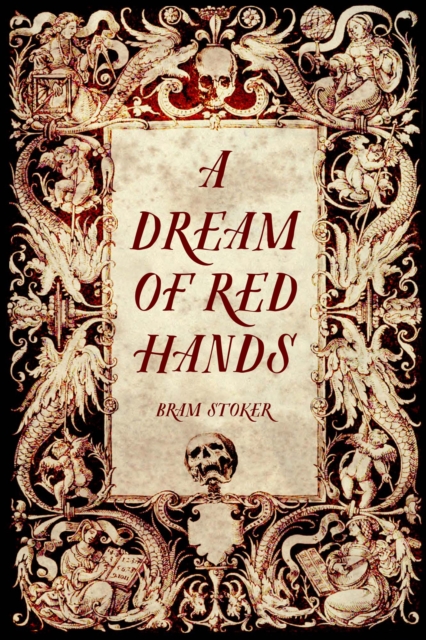 Dream of Red Hands