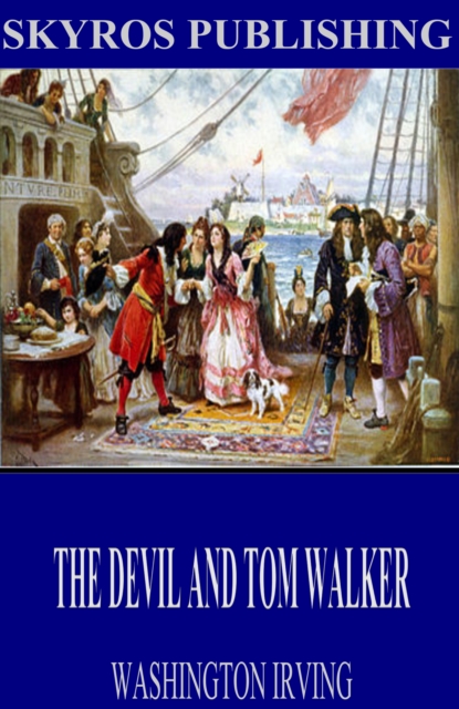 Book Cover for Devil and Tom Walker by Washington Irving