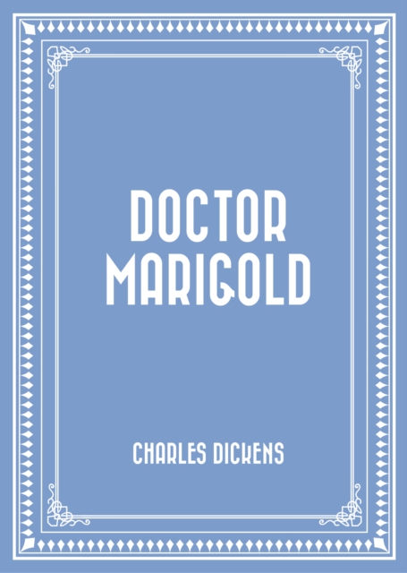 Book Cover for Doctor Marigold by Charles Dickens