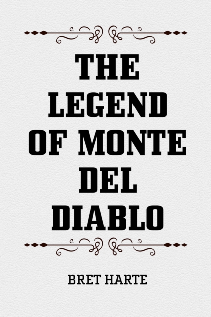 Legend of Monte del Diablo